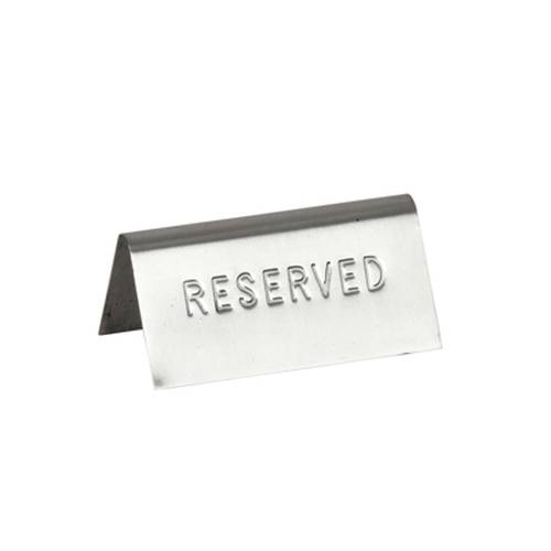 RESERVED TABLE SIGN - S/STEEL